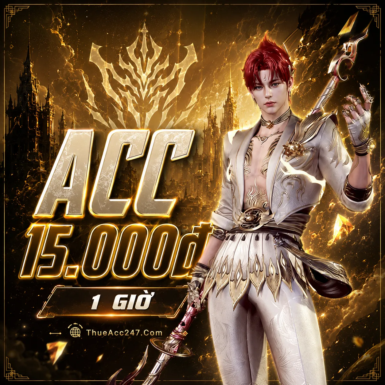 Acc 15K 1 Giờ